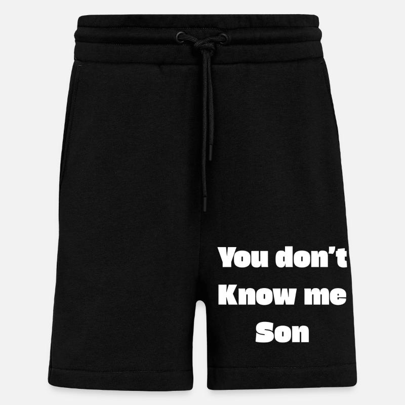 You don’t know me son - Shorts - made by SPREAD - SOLID BLACK