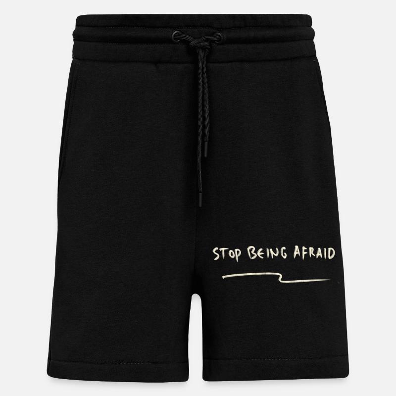 Stop being afraid - Shorts - made by SPREAD - SOLID BLACK
