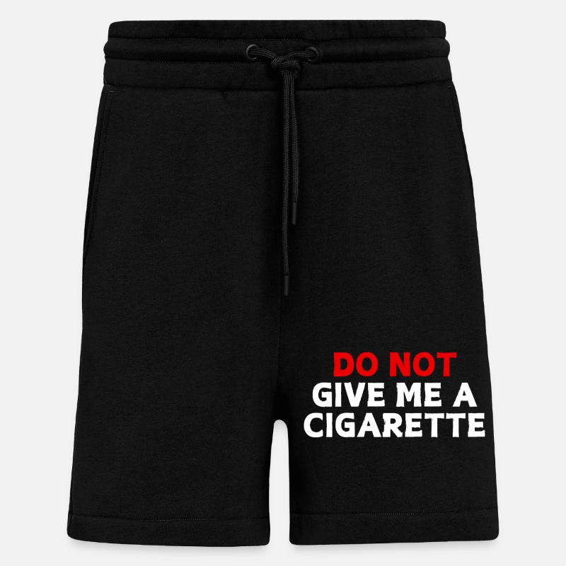 Gib mir KEINE Zigarette - Shorts - made by SPREAD - SOLID BLACK