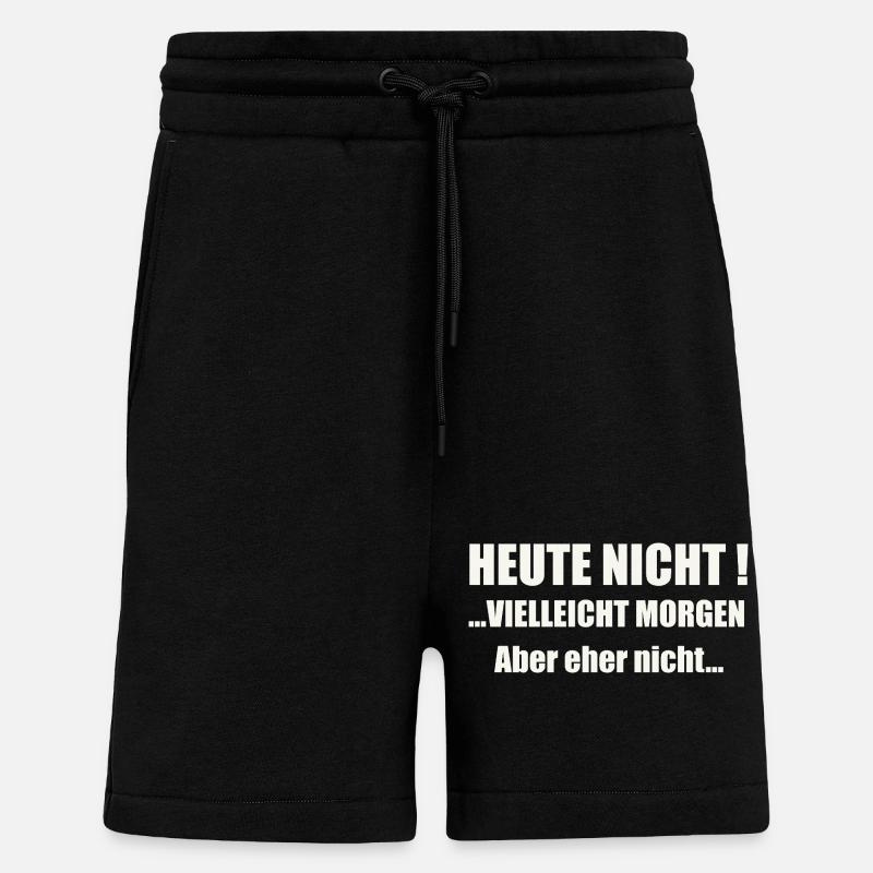 Heute nicht! Vielleicht morgen... - Shorts - made by SPREAD - SOLID BLACK