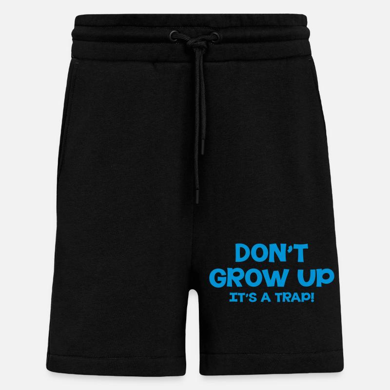 Don't Grow up, It's a trap ! - Shorts - made by SPREAD - SOLID BLACK