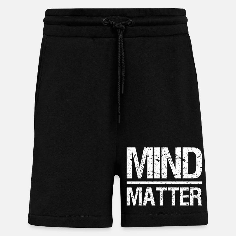 Mind over Matter Motivational - Short bio décontracté fabriqué en UE - SOLID BLACK