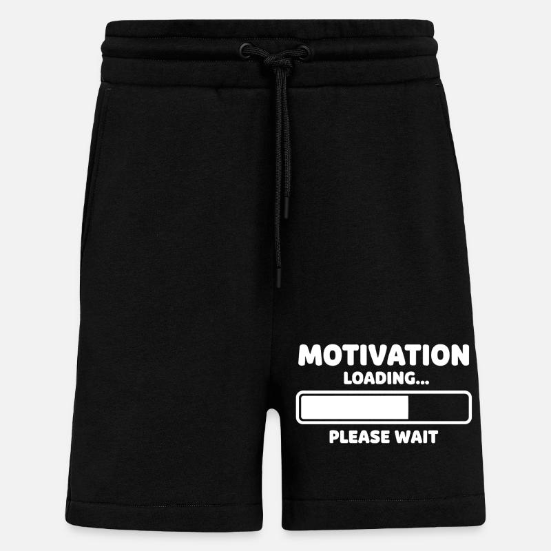 Motivation Loading Humor Design - Shorts - made by SPREAD - SOLID BLACK