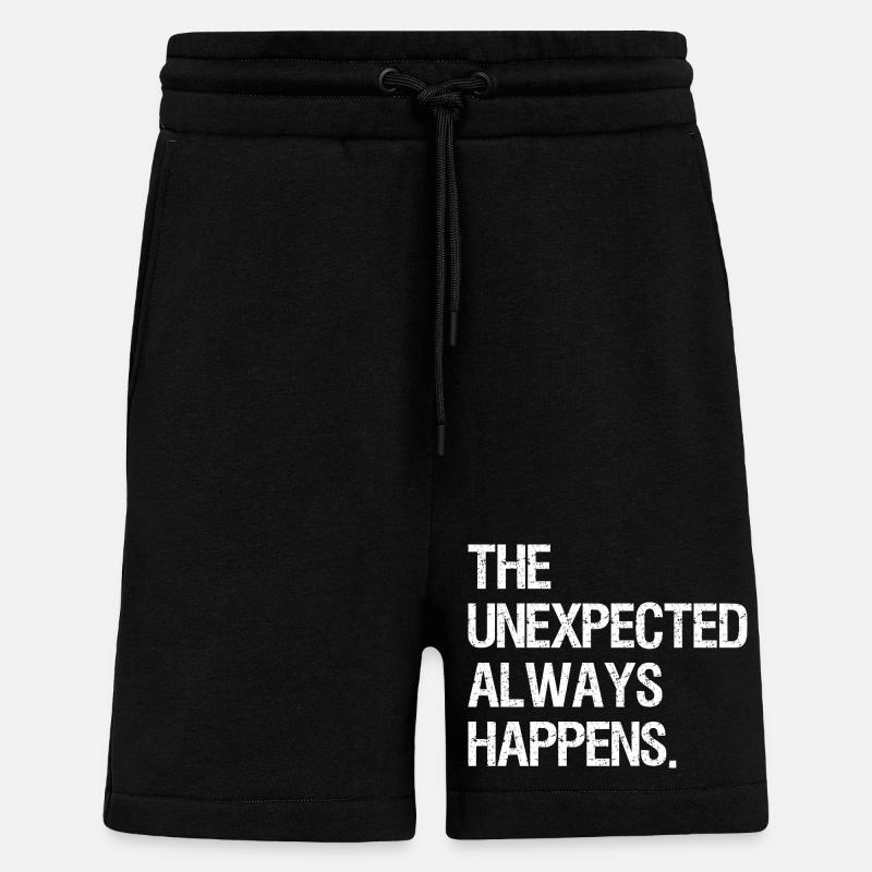 Das Unerwartete passiert immer - Shorts - made by SPREAD - SOLID BLACK