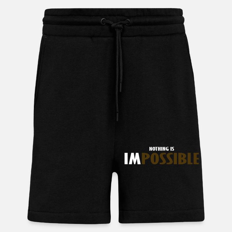 NO THING IS IMPOSSIBLE  - Short bio décontracté fabriqué en UE - SOLID BLACK