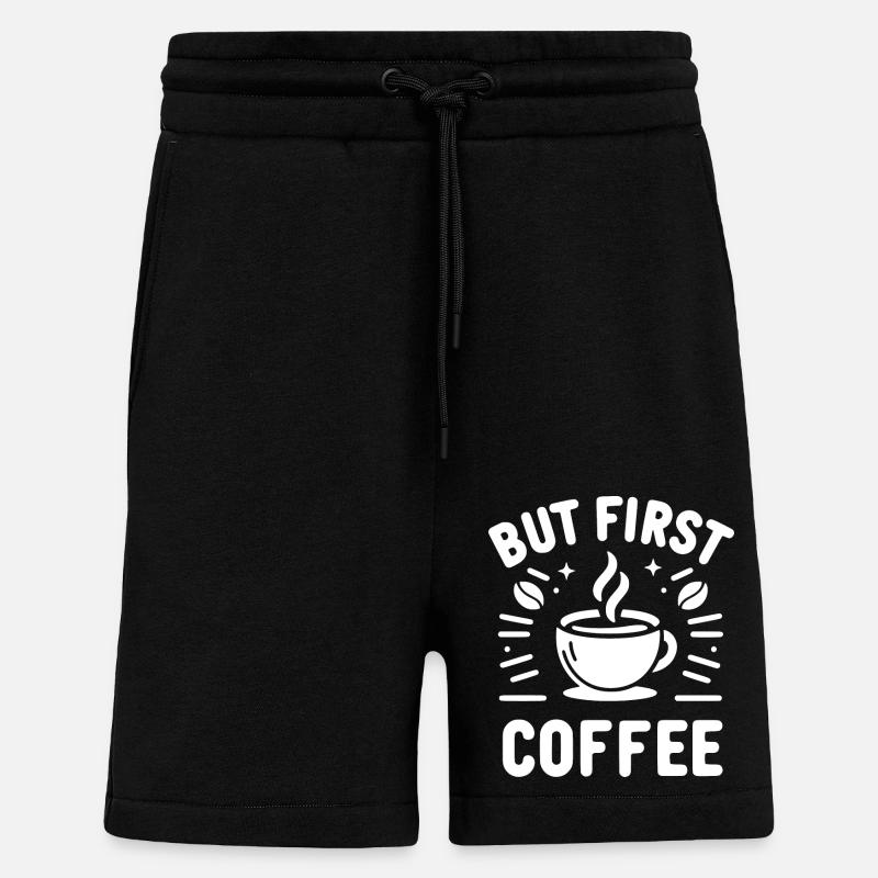 Aber der erste Kaffee - Shorts - made by SPREAD - SOLID BLACK