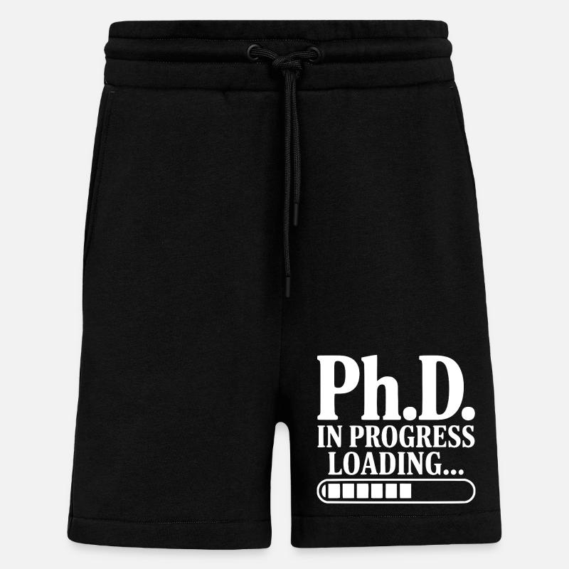 Ph.D. In Progress Loading... - Shorts - made by SPREAD - SOLID BLACK