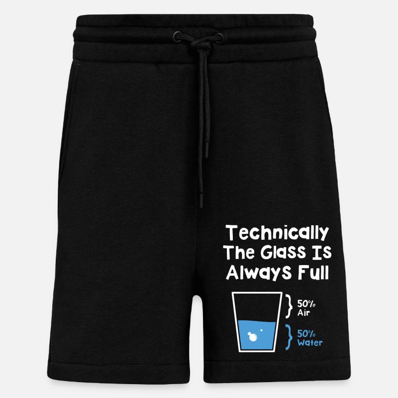 Technically The Glass Is Always Full - Shorts - made by SPREAD - SOLID BLACK
