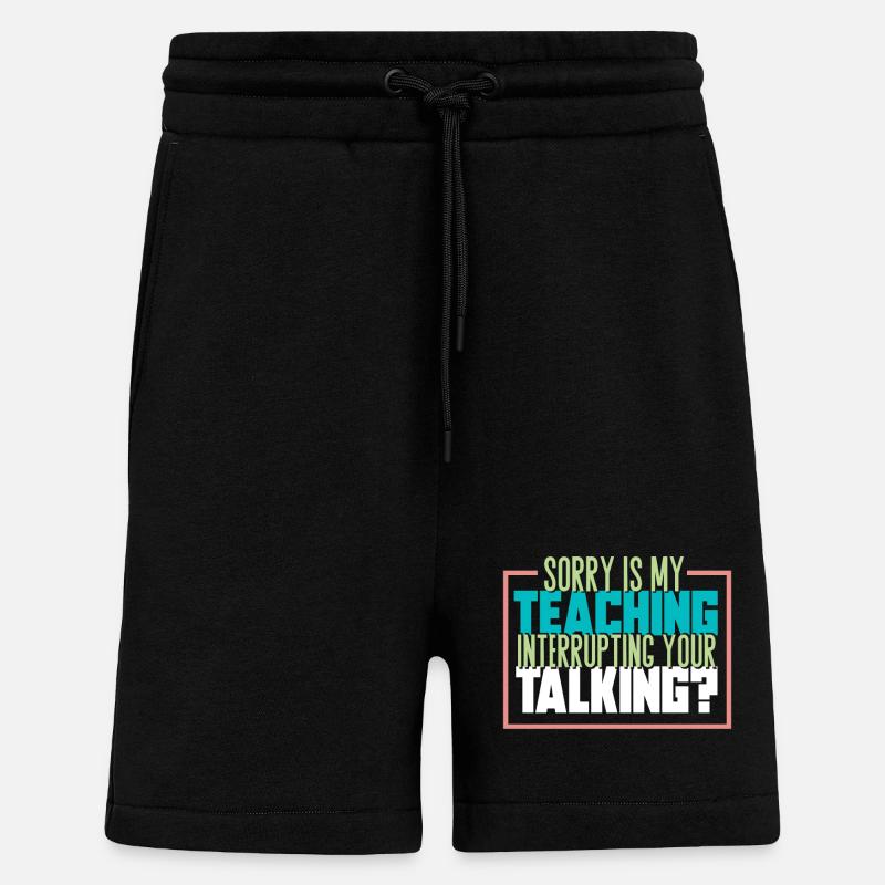 Teaching Teaching Disturb Students Gift - Shorts - made by SPREAD - SOLID BLACK