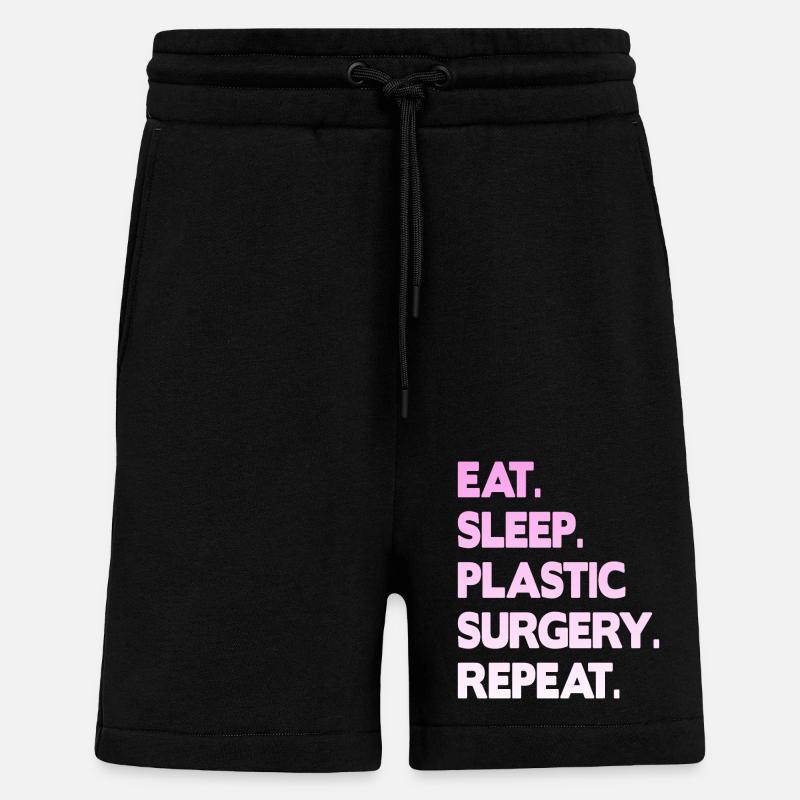 eat sleep plastic surgery repeat - Shorts - made by SPREAD - SOLID BLACK