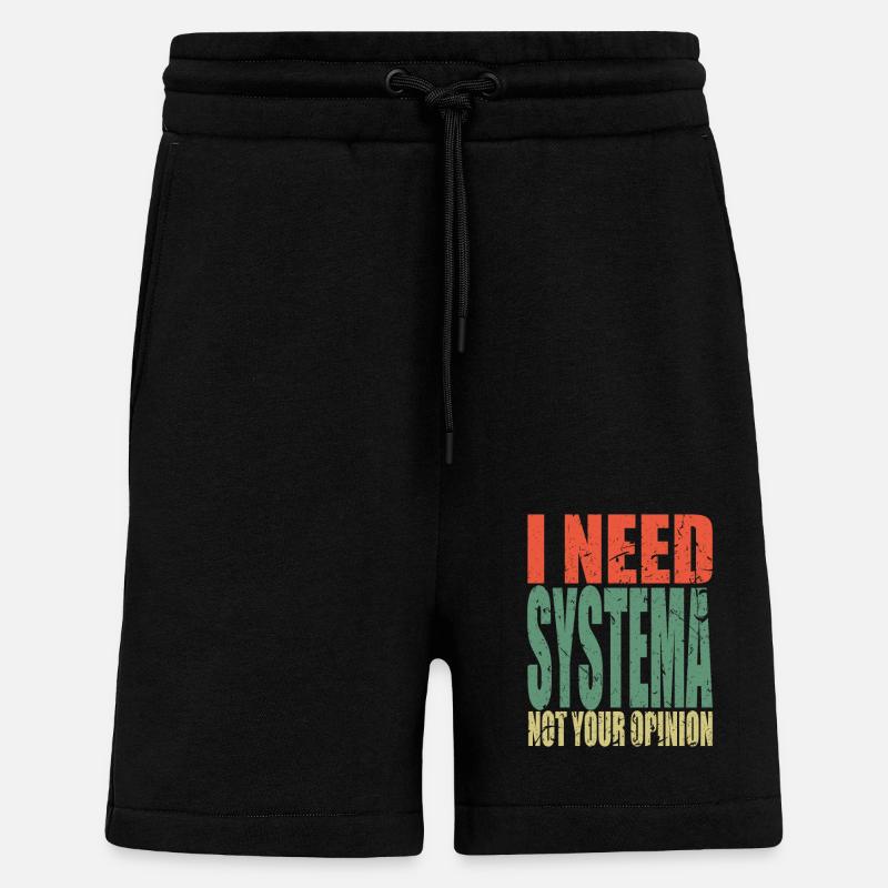 Systema Spruch lustig - Shorts - made by SPREAD - SOLID BLACK
