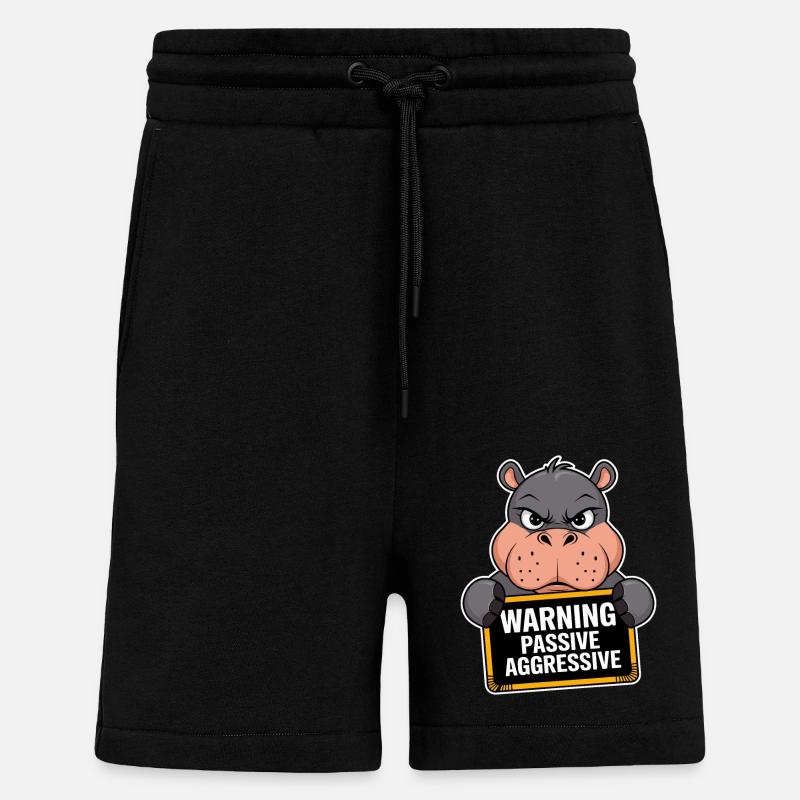 Warnung Passiv Aggressiv Nilpferd - Shorts - made by SPREAD - SOLID BLACK