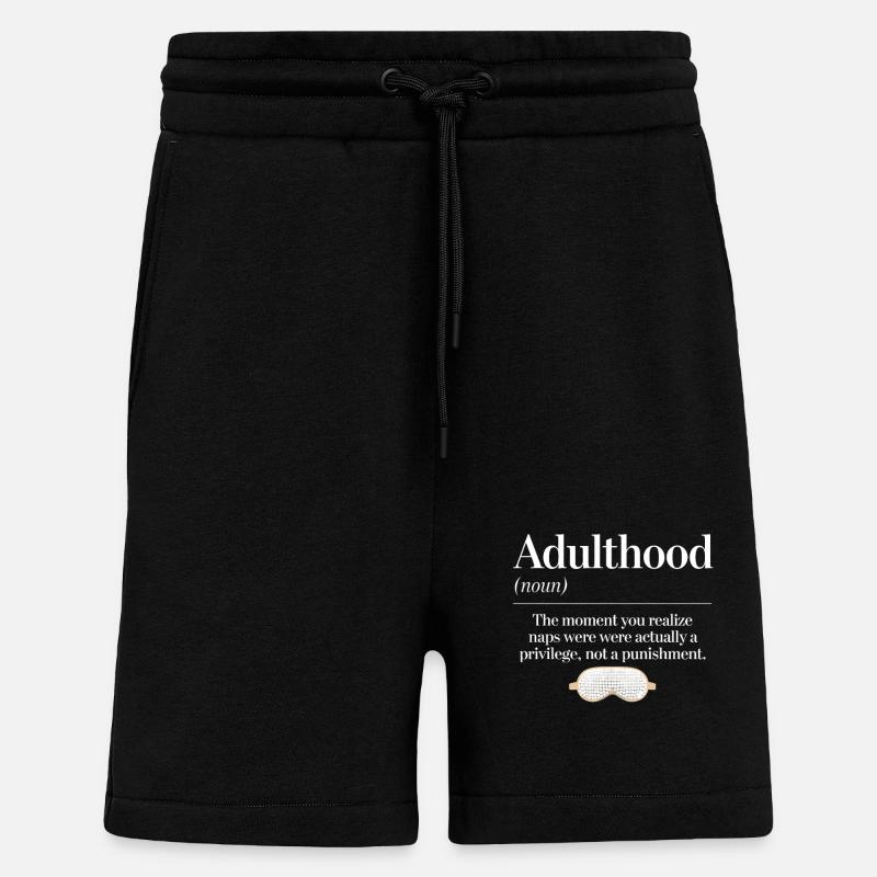 Adulthood: Nickerchen Als Privileg Erkennen - Shorts - made by SPREAD - SOLID BLACK
