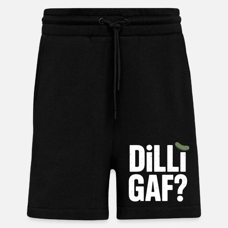 DILLIGAF? Dillgurke Sarkasmus Humor Spruch - Shorts - made by SPREAD - SOLID BLACK