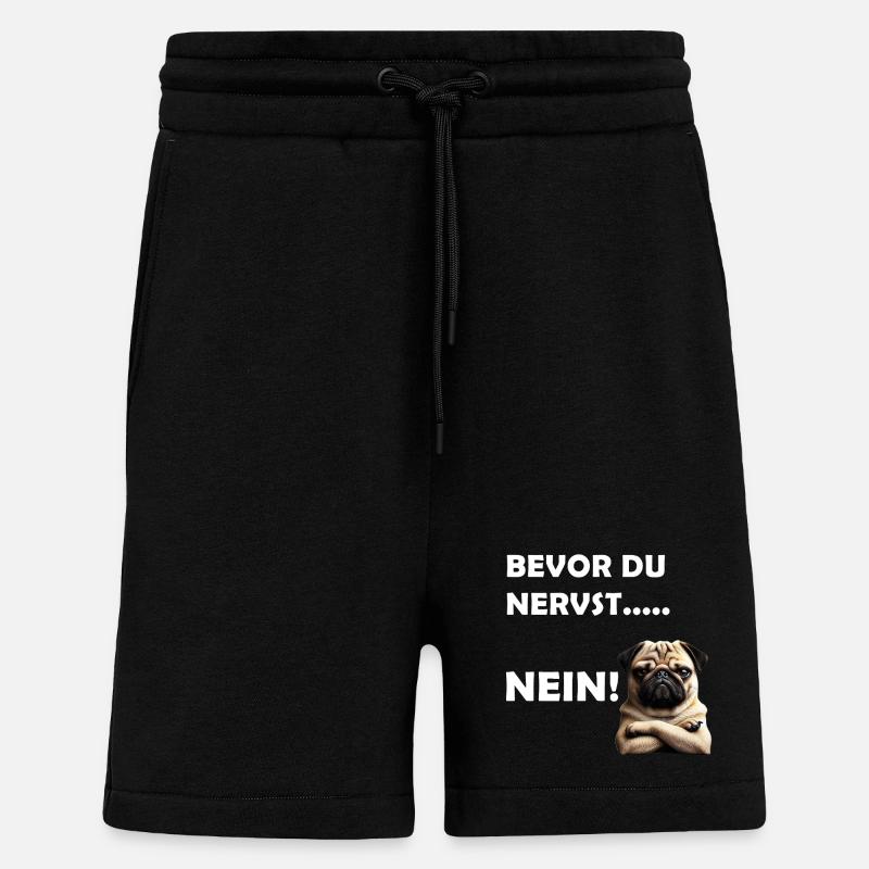 Bevor du nervst... Nein! - Shorts - made by SPREAD - SOLID BLACK