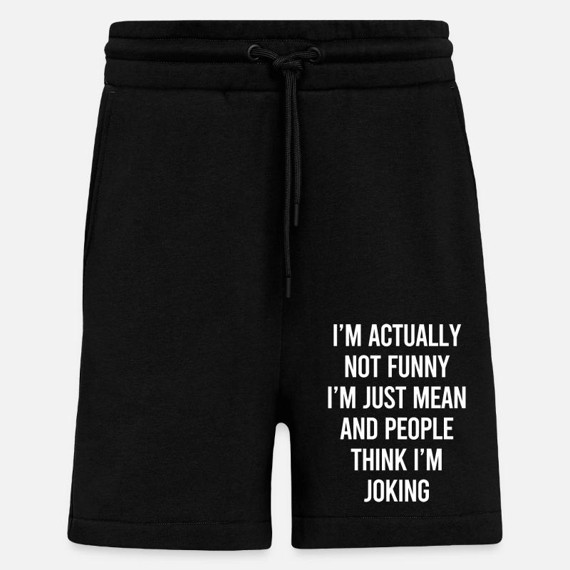 Sarcasm Sarcastic Quote - Shorts - made by SPREAD - SOLID BLACK