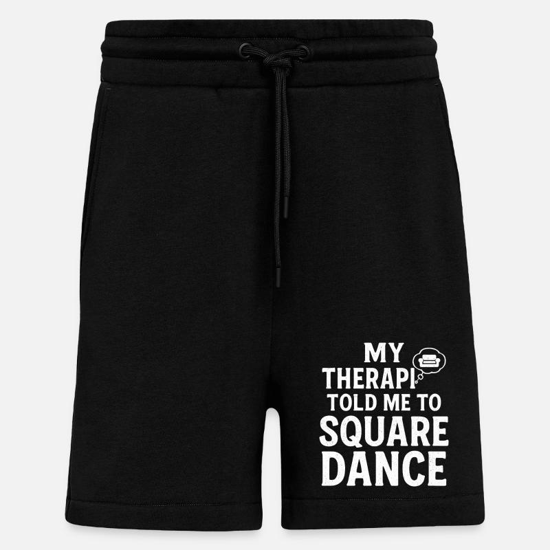 My therapist says square dancing - Shorts - made by SPREAD - SOLID BLACK