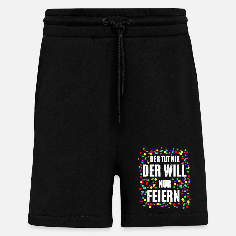 Der Will Feiern - Shorts - made by SPREAD - SOLID BLACK