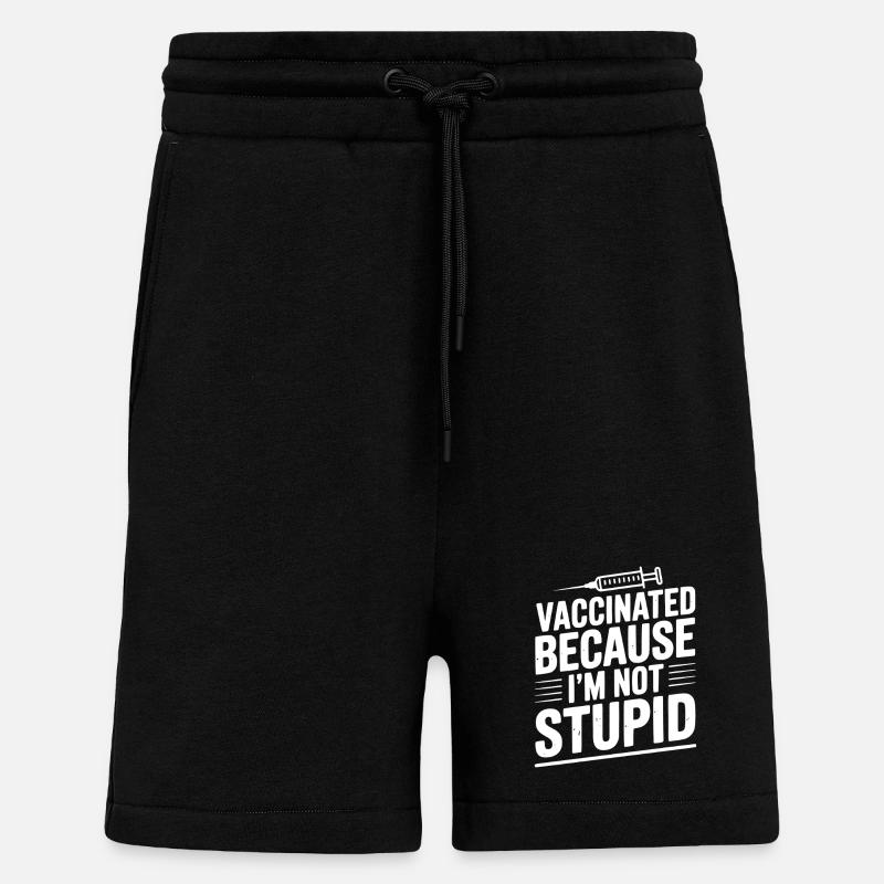 Geimpft, weil ich nicht dumm bin - Shorts - made by SPREAD - SOLID BLACK