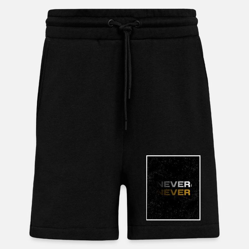 NEVER SAY NEVER – Minimal Statement Design - Shorts - made by SPREAD - SOLID BLACK