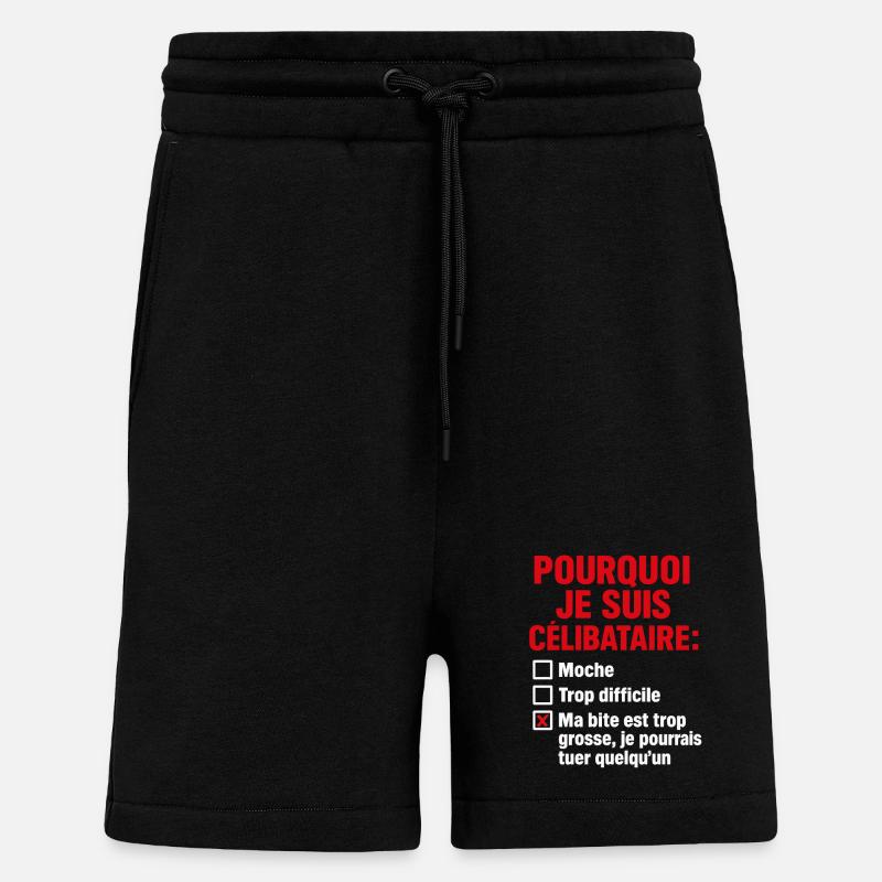Célibataire Raison Trop Grosse Humour - Short bio décontracté fabriqué en UE - SOLID BLACK