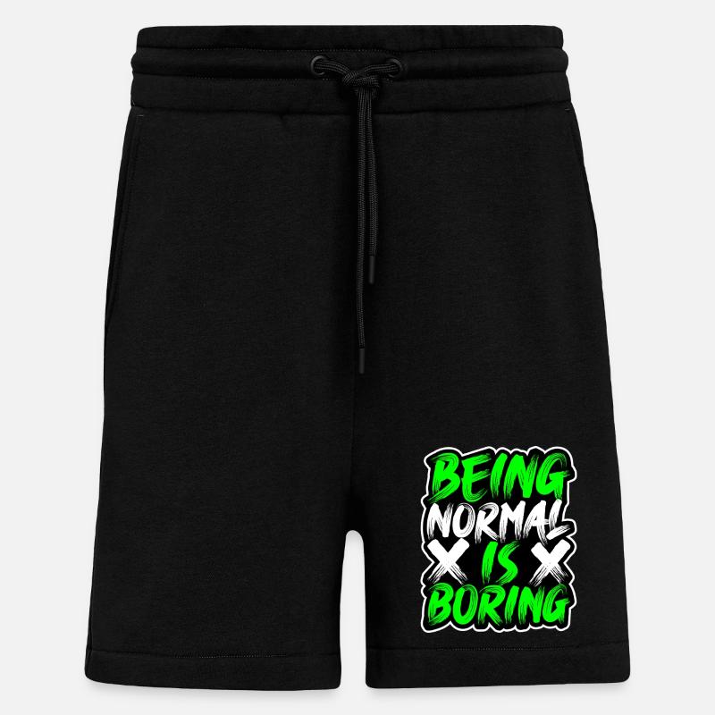 Normal-Sein-ist-Langweilig - Shorts - made by SPREAD - SOLID BLACK