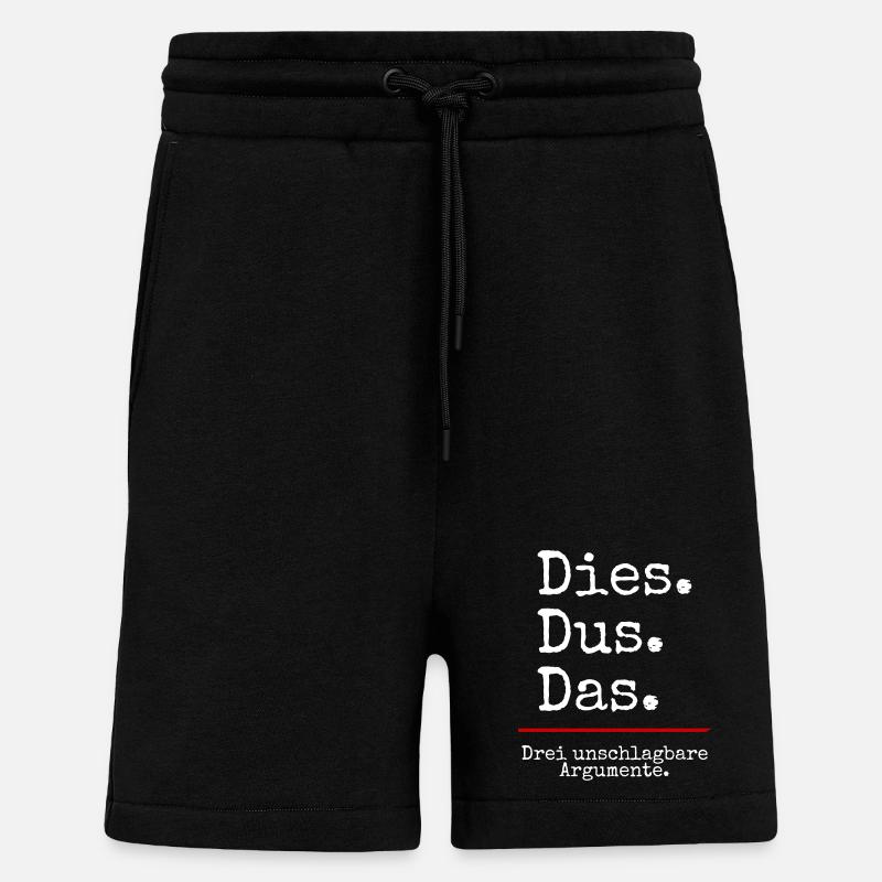 Dies Dus Das Argumente (black) - Shorts - made by SPREAD - SOLID BLACK