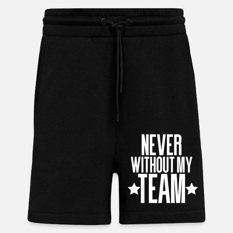 NEVER WITHOUT MY TEAM - Shorts - made by SPREAD - SOLID BLACK