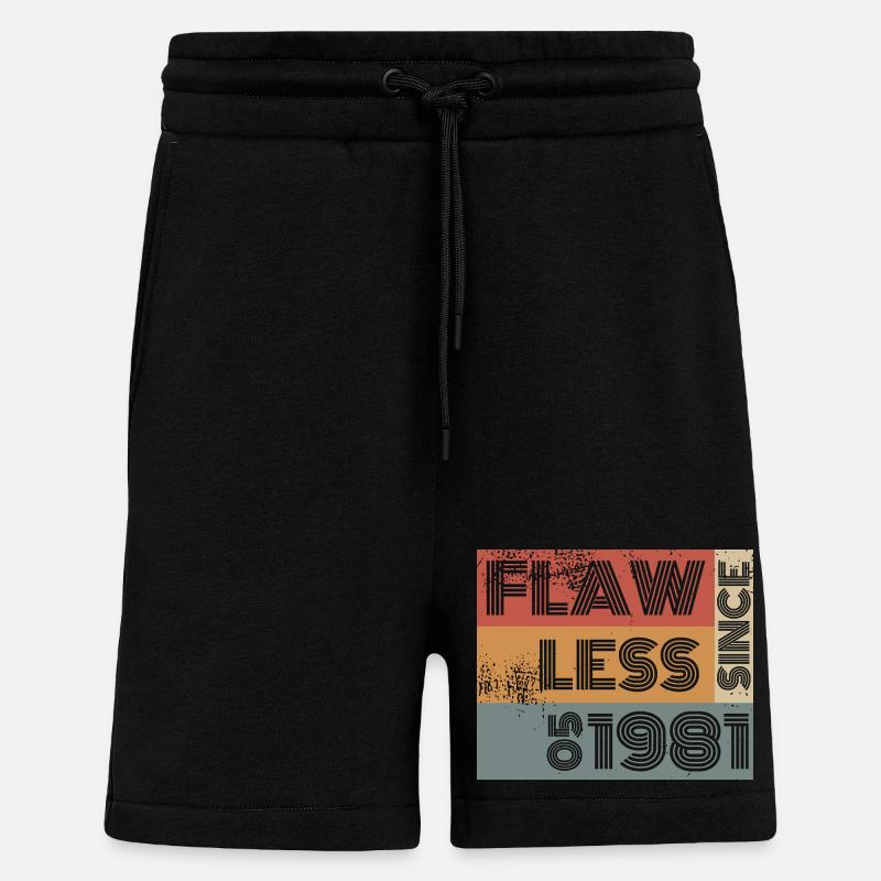 45. Birthday Flawless since 05/1981 - Shorts - made by SPREAD - SOLID BLACK