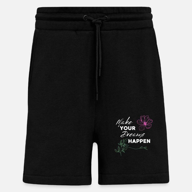 make your dreams happen - Shorts - made by SPREAD - SOLID BLACK