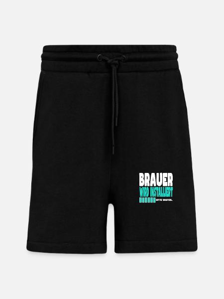 Brauer wird installiert - Shorts - made by SPREAD - SOLID BLACK