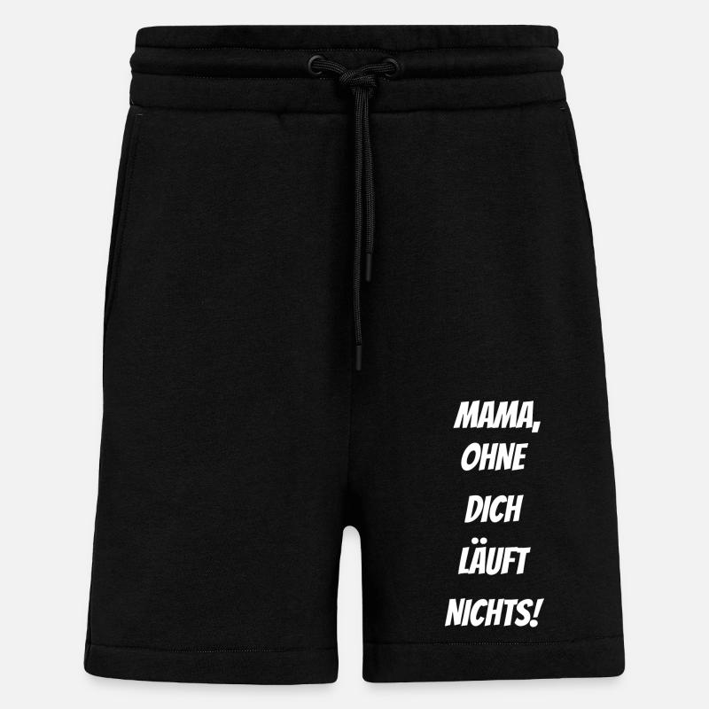 Nothing works without mom. - Shorts - made by SPREAD - SOLID BLACK