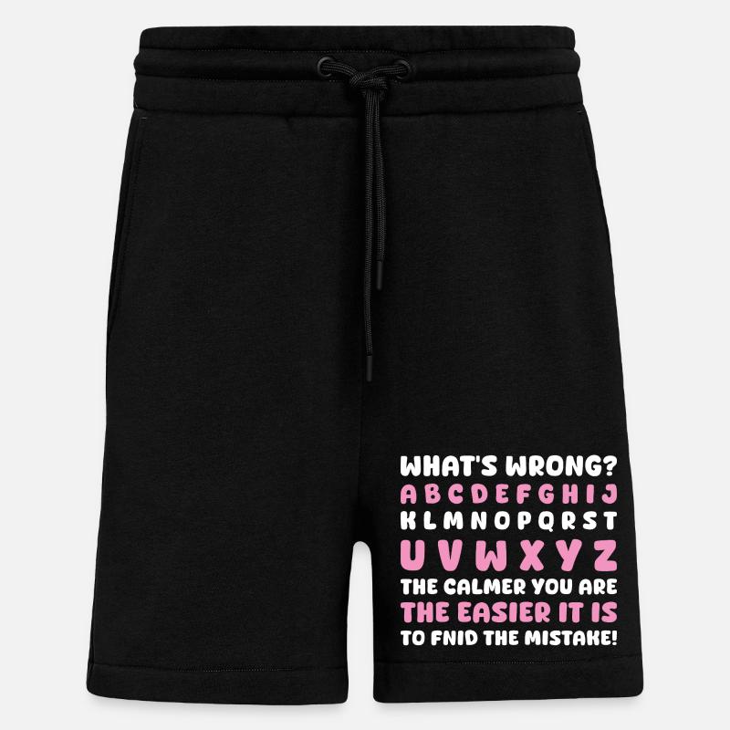 What's Wrong Funny teacher classroom - Shorts - made by SPREAD - SOLID BLACK