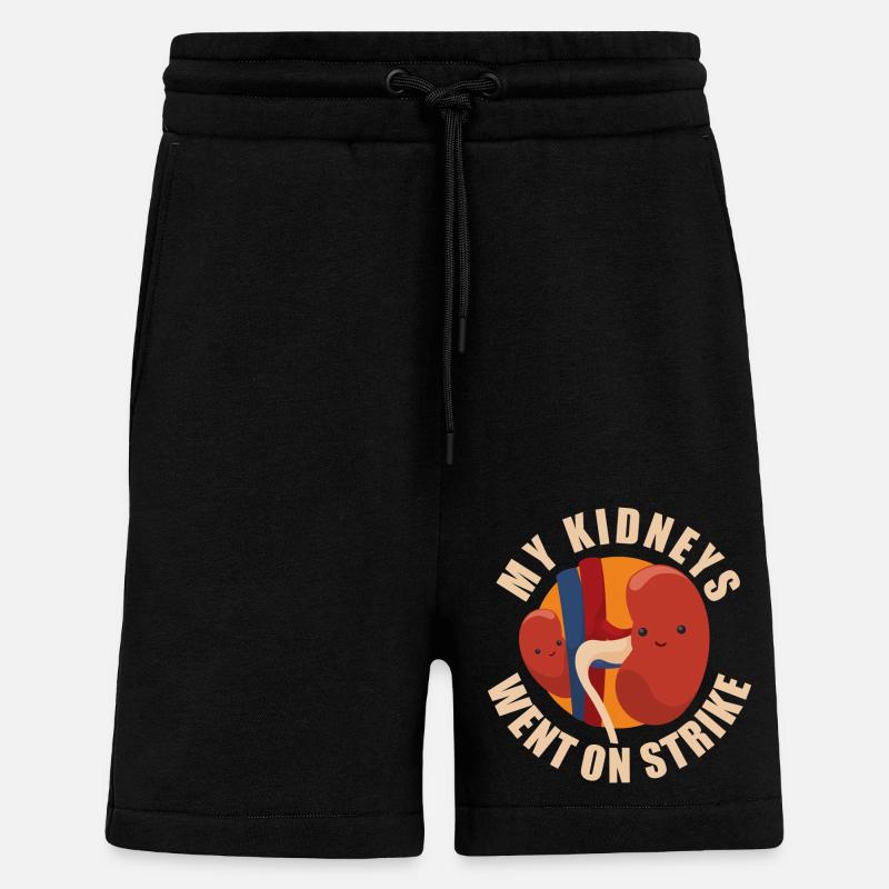 My Kidneys Went On Strike - Short bio décontracté fabriqué en UE - SOLID BLACK