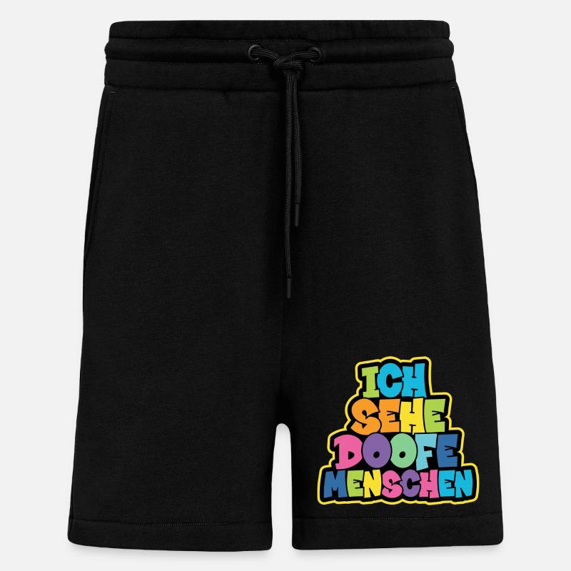 Ich sehe Doofe Menschen - Shorts - made by SPREAD - SOLID BLACK