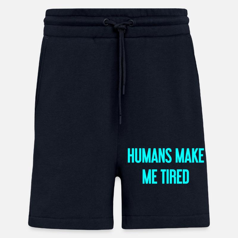 Menschen machen müde - Lustiger Spruch - Shorts - made by SPREAD - DARK NAVY