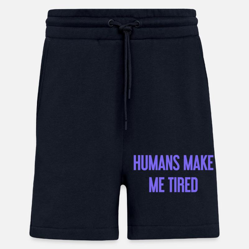 Menschen machen müde - Lustiger Spruch - Shorts - made by SPREAD - DARK NAVY