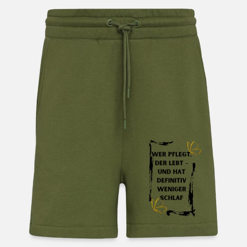 Wer pflegt der lebt - Shorts - made by SPREAD - MOSS GREEN