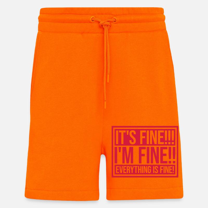 everything is fine Zitat - Shorts - made by SPREAD - SUNSET ORANGE