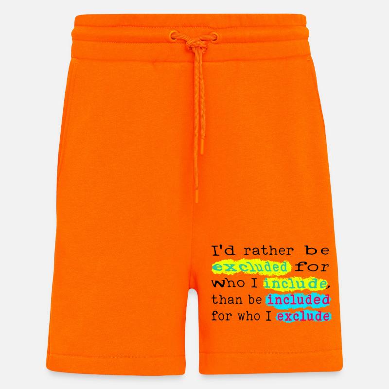 Include, don't exclude! - Shorts - made by SPREAD - SUNSET ORANGE