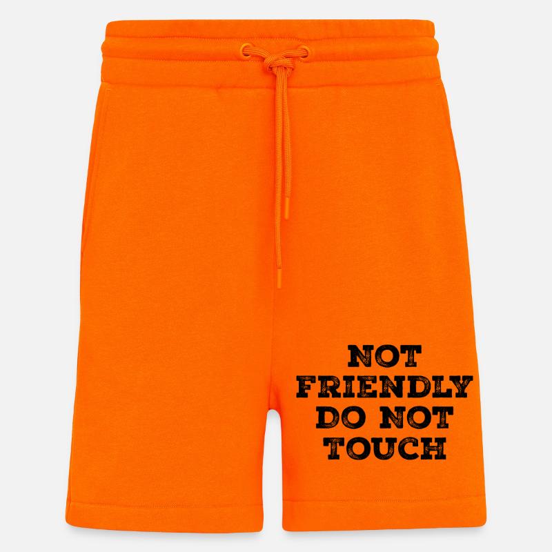 Not friendly do not touch - Shorts - made by SPREAD - SUNSET ORANGE