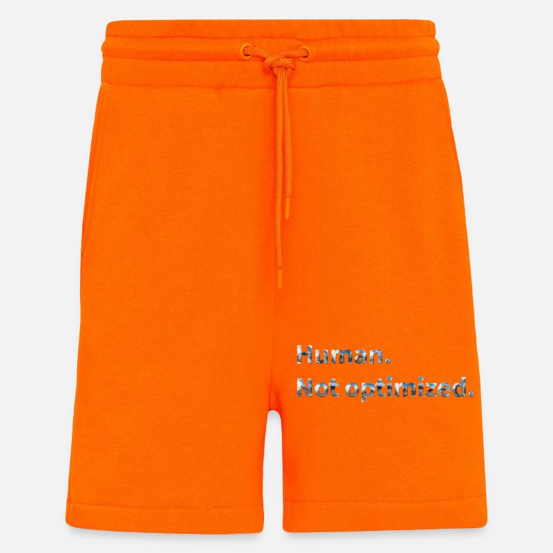 Human. Not optimized. - Shorts - made by SPREAD - SUNSET ORANGE