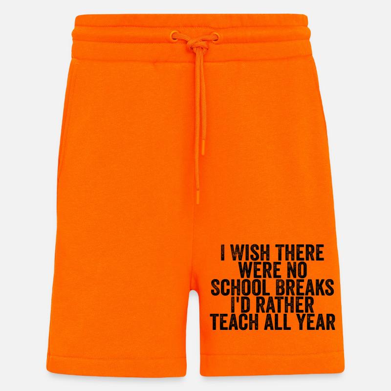Passion Teaching: School all year round - Shorts - made by SPREAD - SUNSET ORANGE