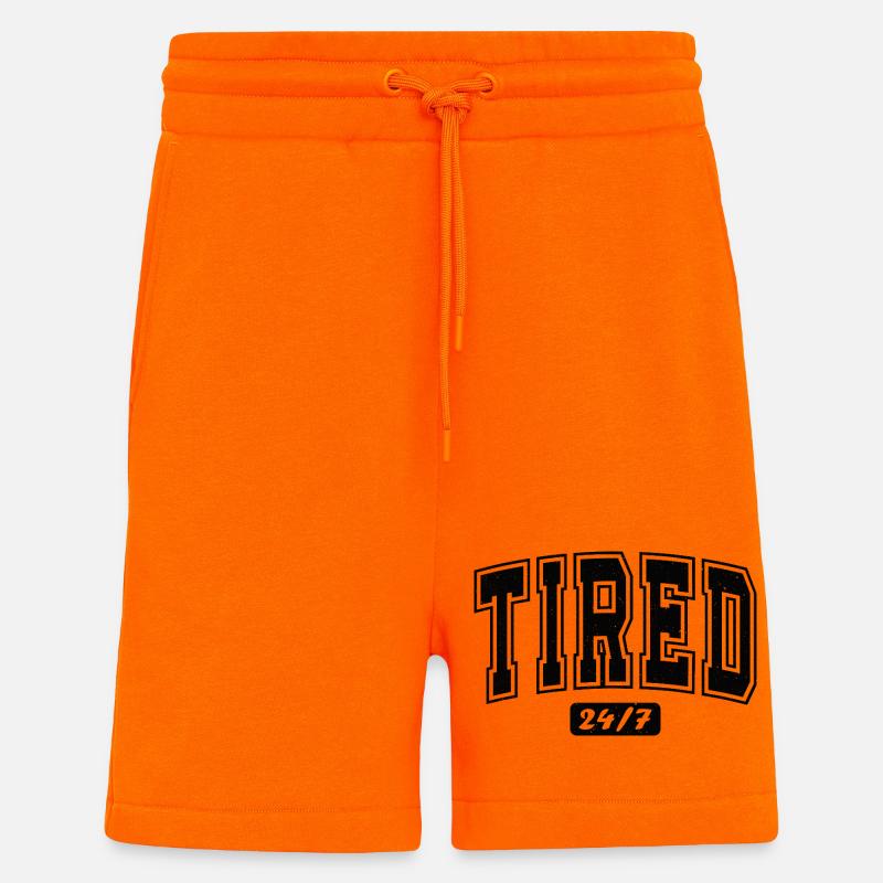 Tired 24/7 Bold Typography - Shorts - made by SPREAD - SUNSET ORANGE