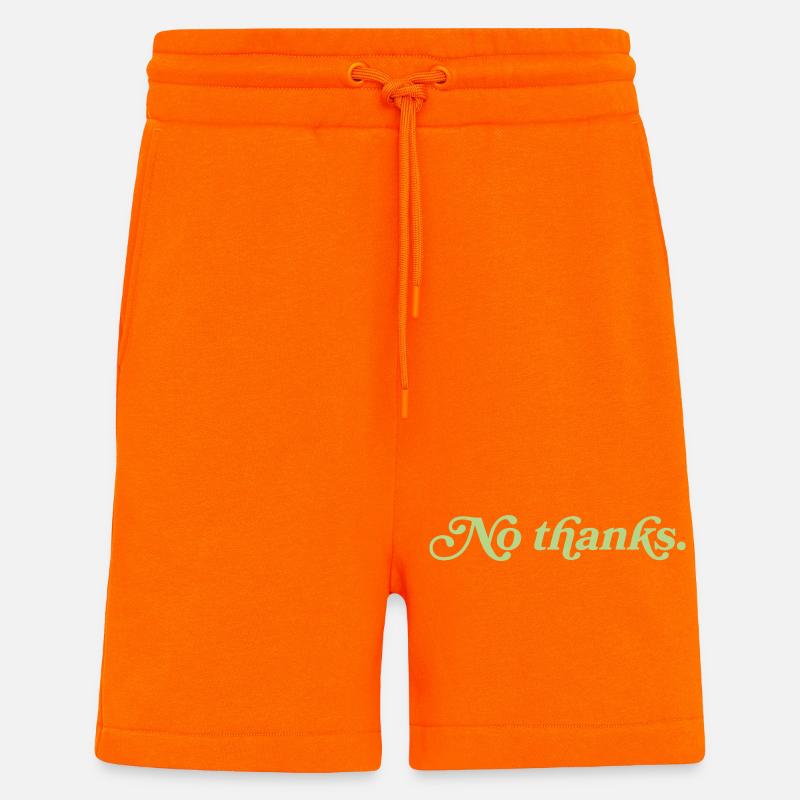 No thanks – Minimalist statement - Shorts - made by SPREAD - SUNSET ORANGE