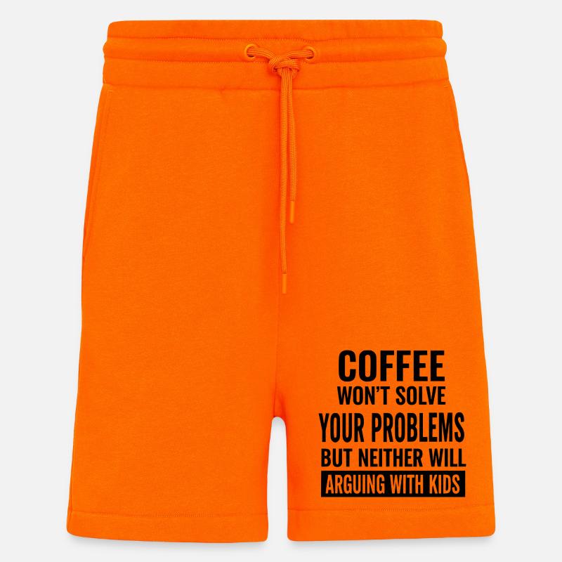 Coffee Won’t Solve Your Problems - Shorts - made by SPREAD - SUNSET ORANGE