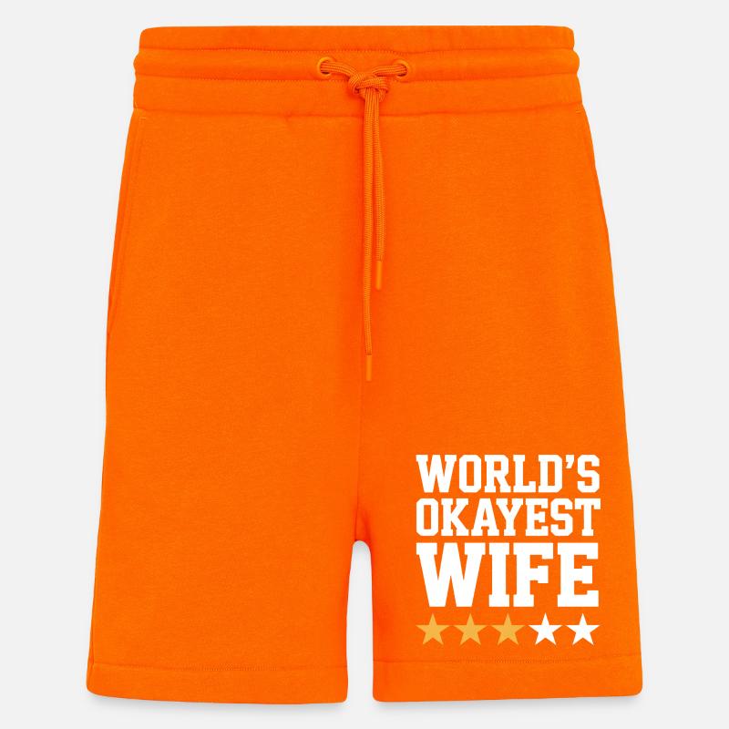 Okayste Ehefrau-Zitat-Tee - Shorts - made by SPREAD - SUNSET ORANGE
