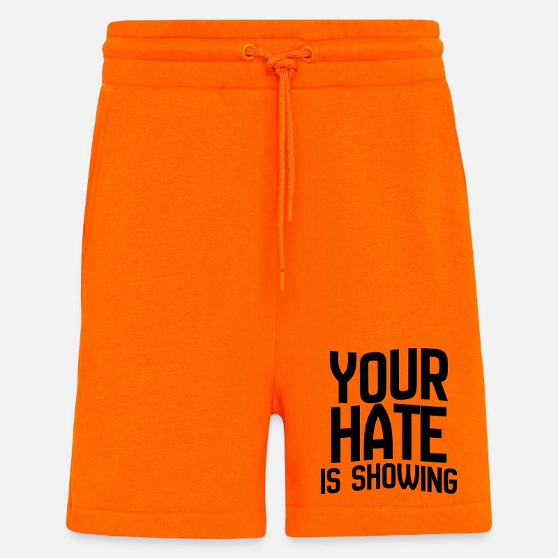 Your Hate Is Showing – Mutiges Anti-Hass-Statement - Shorts - made by SPREAD - SUNSET ORANGE