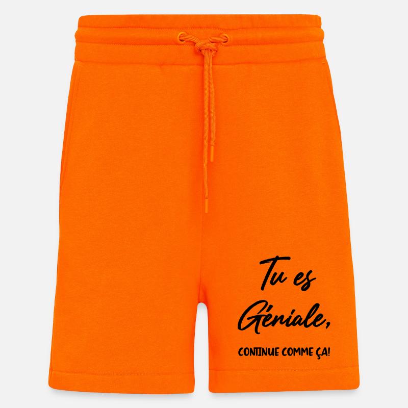 Tu es Géniale, continue comme ça! - Short bio décontracté fabriqué en UE - SUNSET ORANGE
