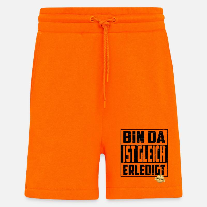 Bin da, ist gleich Erledigt - Shorts - made by SPREAD - SUNSET ORANGE